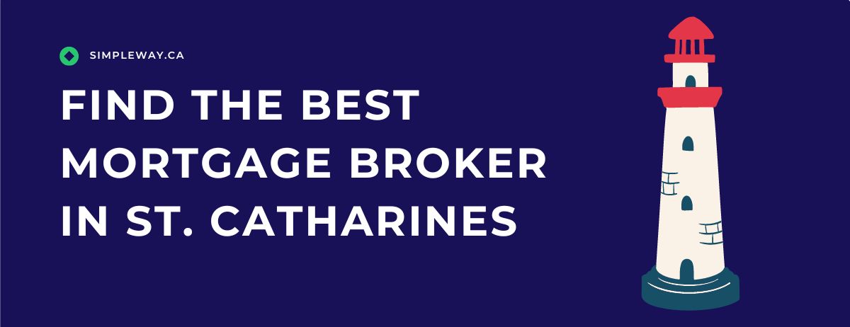 Find the Best Mortgage Broker in St. Catharines